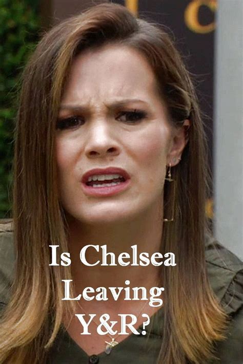 is chelsea leaving y&r